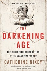 The Darkening Age - Catherine Nixey - 9780544800939