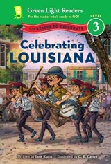 Celebrating Louisiana - Jane Kurtz - 9780544866515