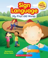 Sign Language: My First 100 Words [With Poster]