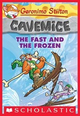 The Fast and the Frozen - Geronimo Stilton - 9780545643542