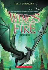 Wings of Fire: Moon Rising (b&w) - Tui T. Sutherland - 9780545685368
