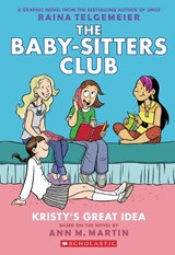 Kristy's Great Idea - Ann M. Martin - 9780545813877