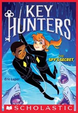 The Spy's Secret - Eric Luper - 9780545822619