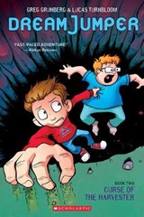 Curse of the Harvester (Dream Jumper, Book 2) - Greg Grunberg ; Lucas Turnbloom - 9780545826082