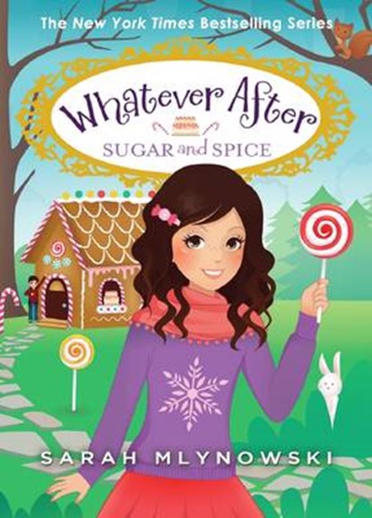 Sugar and Spice, MLYNOWSKI,  Sarah - Gebonden - 9780545851060