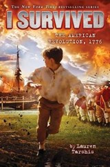 I Survived the American Revolution, 1776 - TARSHIS,  Lauren - 9780545919746