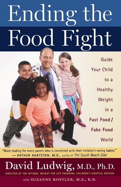 Ending the Food Fight, David S. Ludwig - Paperback - 9780547053684
