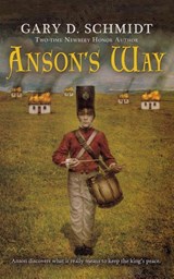 Anson's Way - Gary D. Schmidt - 9780547237619