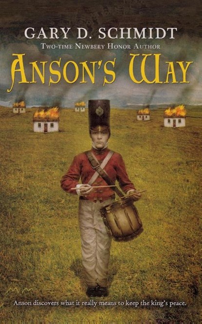 Anson's Way, Gary D. Schmidt - Paperback - 9780547237619