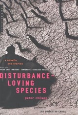 Disturbance-Loving Species - Peter Chilson - 9780547346953