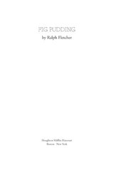 Fig Pudding - Ralph Fletcher - 9780547350028