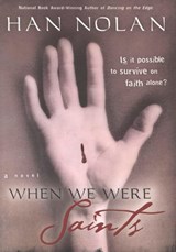 When We Were Saints - Han Nolan - 9780547351322