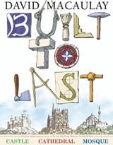 Built to Last - David Macaulay - 9780547505688