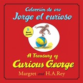 A Treasury of Curious GeorgeColeccion de oro Jorge el curioso