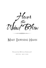 Hear the Wind Blow - Mary Downing Hahn - 9780547533568