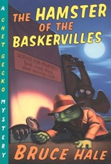 The Hamster of the Baskervilles - Bruce Hale - 9780547540177