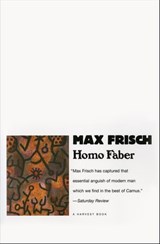 Homo Faber - Max Frisch - 9780547540375