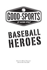 Baseball Heroes - Glenn Stout - 9780547577586