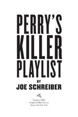 Perry's Killer Playlist - Joe Schreiber - 9780547927763