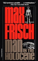 Man In The Holocene - Max Frisch - 9780547971063