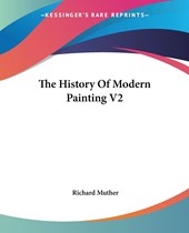 The History Of Modern Painting V2