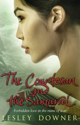 The Courtesan and the Samurai - Lesley Downer - 9780552155328