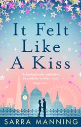 It Felt Like a Kiss - Sarra Manning - 9780552163279