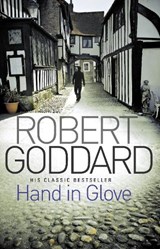 Hand In Glove - Robert Goddard - 9780552164511