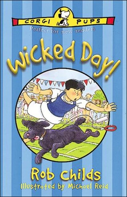 Wicked Day!, Rob Childs - Paperback - 9780552547918