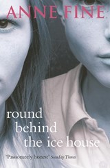 Round Behind The Ice House - Anne Fine - 9780552552684