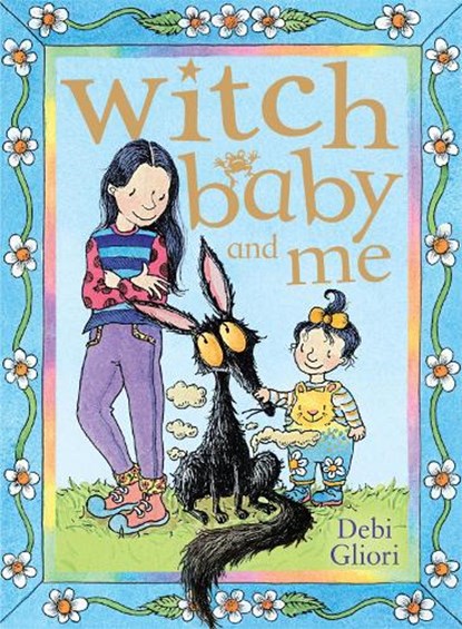 Witch Baby and Me, Debi Gliori - Paperback - 9780552556767