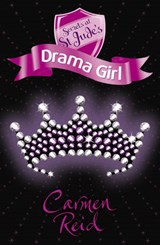 Secrets at St Jude's: Drama Girl - Carmen Reid - 9780552561211