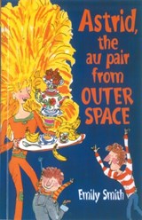 Astrid, The Au-Pair From Outer Space - Emily Smith - 9780552563543