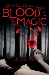Blood Magic - Tessa Gratton - 9780552563772