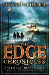 The Edge Chronicles: The Last of the Sky Pirates - Paul Stewart ; Chris Riddell - 9780552569699