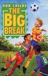 Big Break - Rob Childs - 9780552571999