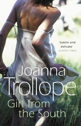 Girl From The South - Joanna Trollope - 9780552770873