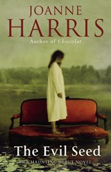 The Evil Seed - Joanne Harris - 9780552775045