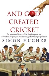 And God Created Cricket - Simon Hughes - 9780552775069