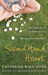 Second Hand Heart - Catherine Ryan Hyde - 9780552776622