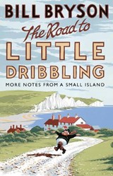 The Road to Little Dribbling - Bill Bryson - 9780552779838