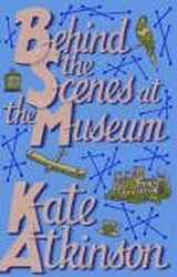Behind the scenes at the museum | Kate Atkinson | 