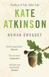 Human Croquet | Kate Atkinson | 