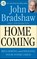 Homecoming, John Bradshaw - Paperback - 9780553353891