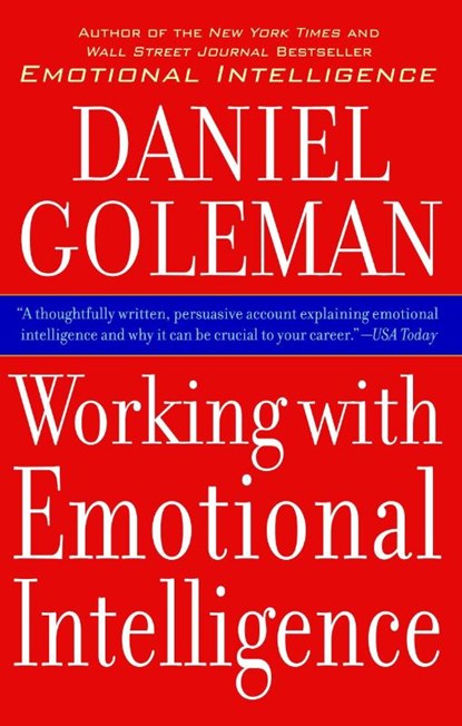 Working with Emotional Intelligence, Daniel Goleman - Paperback - 9780553378580