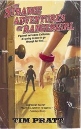 The Strange Adventures Of Rangergirl - PRATT,  Tim - 9780553383386