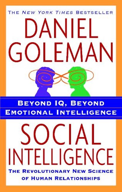 Goleman, D: Social Intelligence, Daniel Goleman - Paperback - 9780553384499