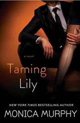 Taming Lily - MURPHY,  Monica - 9780553393309