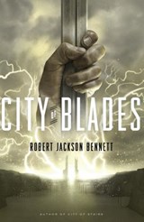City of Blades - Robert Jackson Bennett - 9780553419726