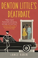 Denton Little's Deathdate - Lance Rubin - 9780553496987